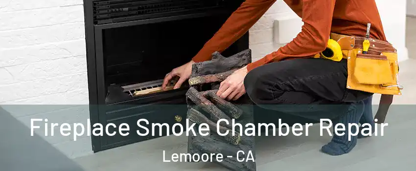  Fireplace Smoke Chamber Repair Lemoore - CA