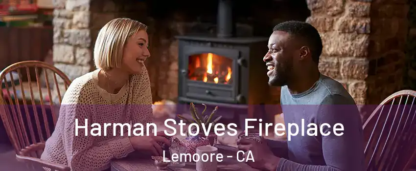  Harman Stoves Fireplace Lemoore - CA