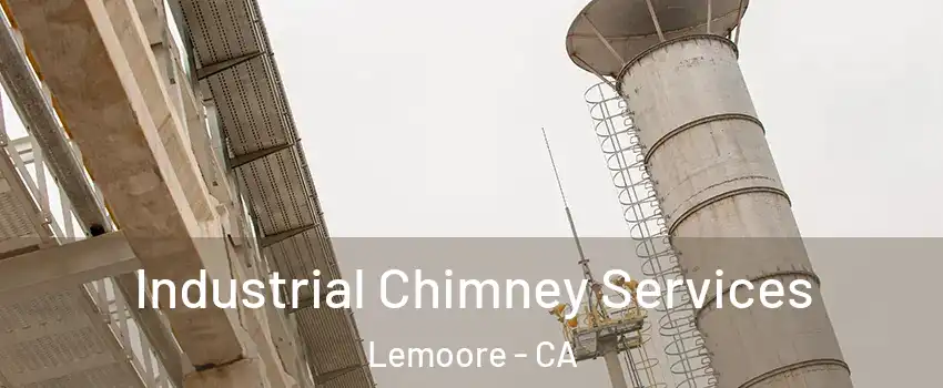  Industrial Chimney Services Lemoore - CA